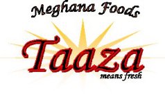 MEGHANA FOODS TAAZA MEANS FRESH