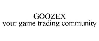GOOZEX YOUR GAME TRADING COMMUNITY
