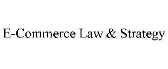 E-COMMERCE LAW & STRATEGY