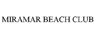 MIRAMAR BEACH CLUB
