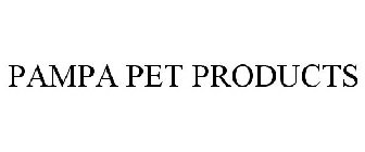 PAMPA PET PRODUCTS