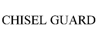 CHISEL GUARD