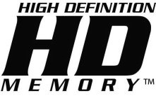 HIGH DEFINITION MEMORY HD