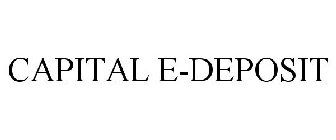 CAPITAL E-DEPOSIT