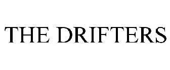 THE DRIFTERS