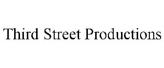THIRD STREET PRODUCTIONS