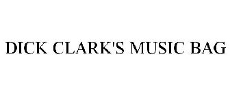 DICK CLARK'S MUSIC BAG