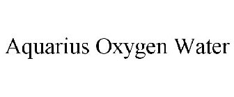 AQUARIUS OXYGEN WATER