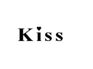 KISS