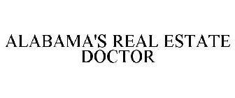 ALABAMA'S REAL ESTATE DOCTOR
