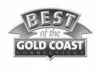 BEST OF THE GOLD COAST CONNECTICUT