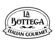 LA BOTTEGA ITALIAN GOURMET