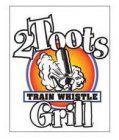 2 TOOTS TRAIN WHISTLE GRILL