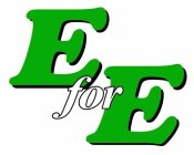 E FOR E