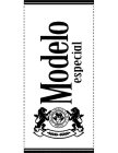 CERVECERIA MODELO S.A. DE C.V. MEXICO MODELO ESPECIAL
