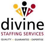 DIVINE STAFFING SERVICES QUALITY GUARANTEE EXPERTISE