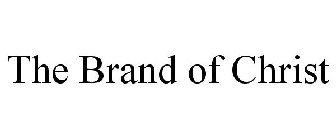 THE BRAND OF CHRIST