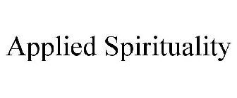 APPLIED SPIRITUALITY