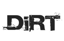 DIRT