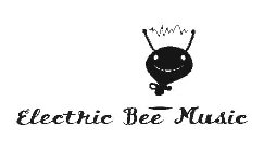 ELECTRIC BEE MUSIC