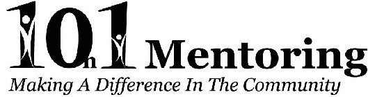 1 ON 1 MENTORING MAKING A DIFFERENCE IN THE COMMUNITY