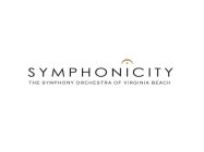 SYMPHONICITY THE SYMPHONY ORCHESTRA OF VIRGINIA BEACH