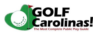 GOLF CAROLINAS! THE MOST COMPLETE PUBLIC PLAY GUIDE