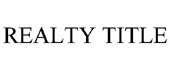 REALTY TITLE