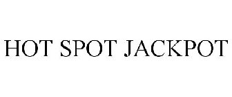 HOT SPOT JACKPOT