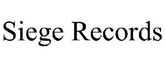 SIEGE RECORDS