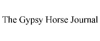 THE GYPSY HORSE JOURNAL