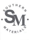 SM SOUTHERN MATERIALS