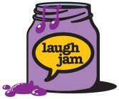 LAUGH JAM