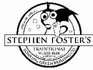 STEPHEN FOSTER'S TRADITIONAL WHEAT BEER BOWLING GREEN BREWING CO. EST. 2006 DRINKIN' LIKE A... BGB CO. ENCOURAGES RESPONSIBLE DRINKING