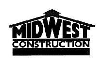 MIDWEST CONSTRUCTION