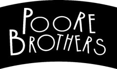 POORE BROTHERS