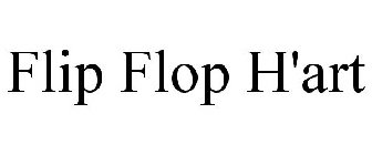 FLIP FLOP H'ART
