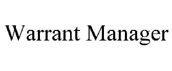 WARRANT MANAGER