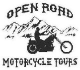 OPEN ROAD MOTORCYCLE TOURS