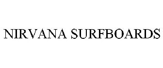 NIRVANA SURFBOARDS