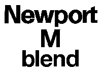 M NEWPORT BLEND