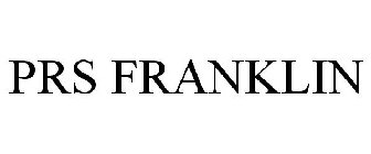 PRS FRANKLIN