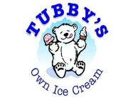 TUBBY'S OWN ICE CREAM