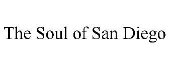 THE SOUL OF SAN DIEGO