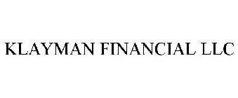 KLAYMAN FINANCIAL LLC