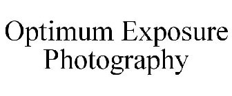OPTIMUM EXPOSURE PHOTOGRAPHY