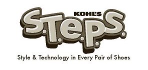 KOHL'S S.T.E.P.S. STYLE & TECHNOLOGY IN EVERY PAIR OF SHOES