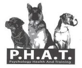 P.H.A.T. PSYCHOLOGY HEALTH AND TRAINING