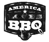 AMERICA LOVES BBQ