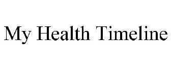 MY HEALTH TIMELINE